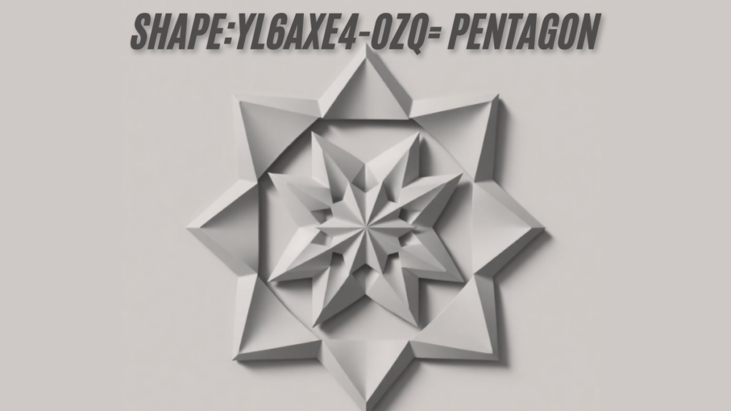 Shape:yl6axe4-ozq= pentagon Understanding the Geometric Shape five-sided pentagon best guide