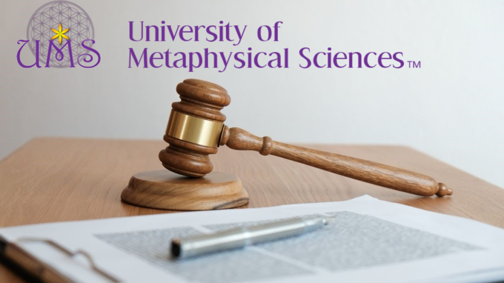 University of Metaphysical Sciences Lawsuit: Key Details and Ongoing Legal Battle 2024 guide