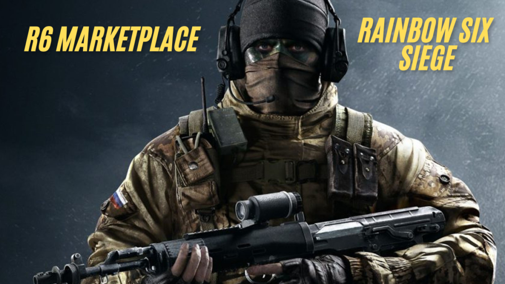 Exploring the Best R6 Marketplaces: A Complete Guide for Gamers