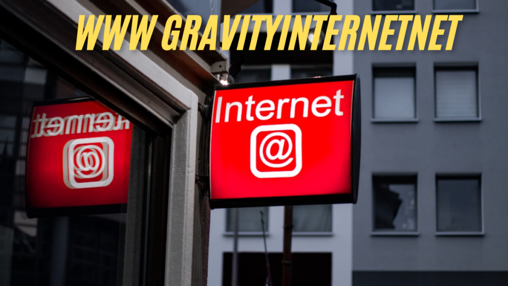 www gravityinternetnet Choose the Right Internet Provider best guide 2024