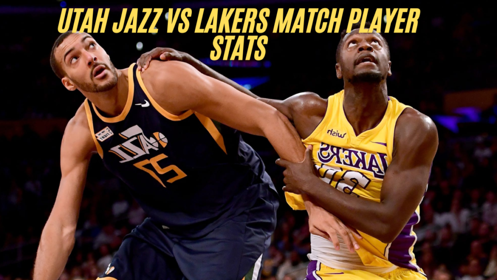 Utah jazz vs lakers match player stats 19 nov 2024 best score analysis