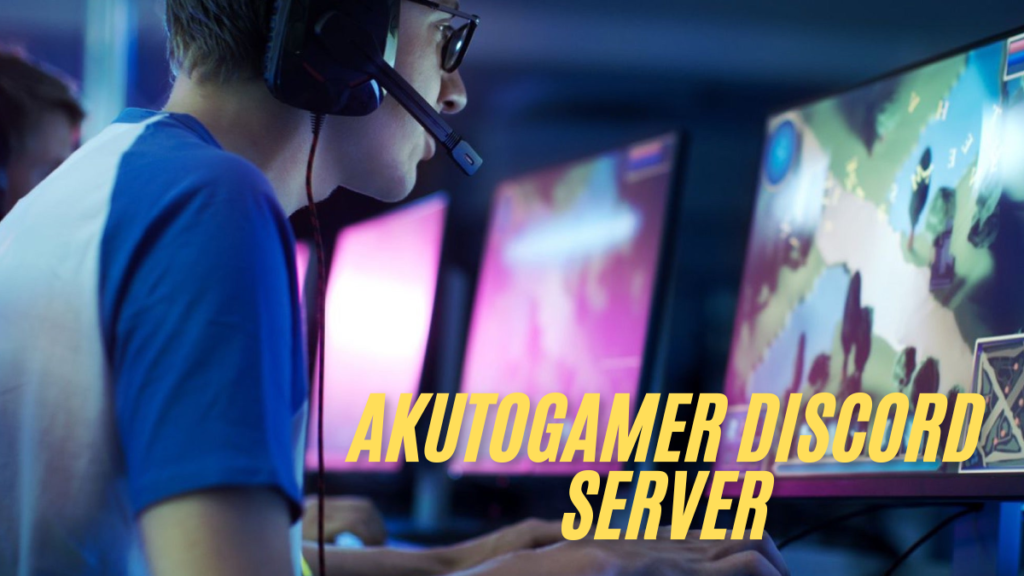 How to Join Akutogamer Discord Server Maximize Your best Experience in 2025