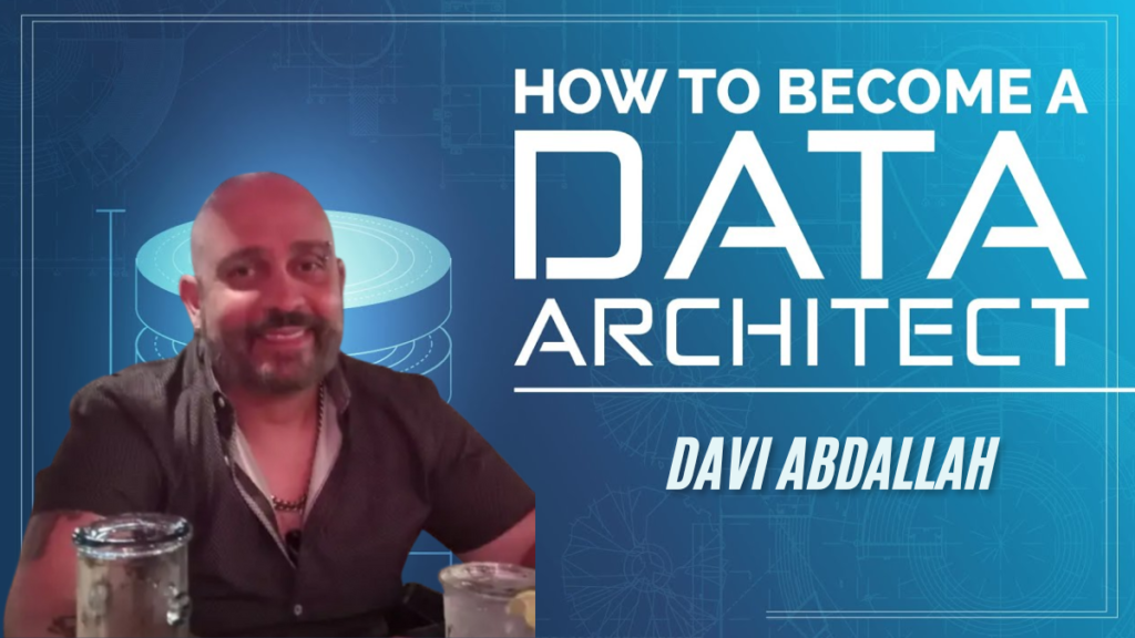 Exploring the Career of Principal Data Architect Davi Abdallah A Leader in Data Innovation latest guide 2025